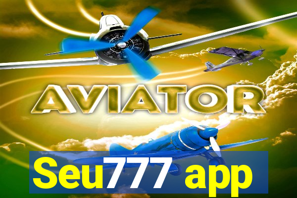 Seu777 app